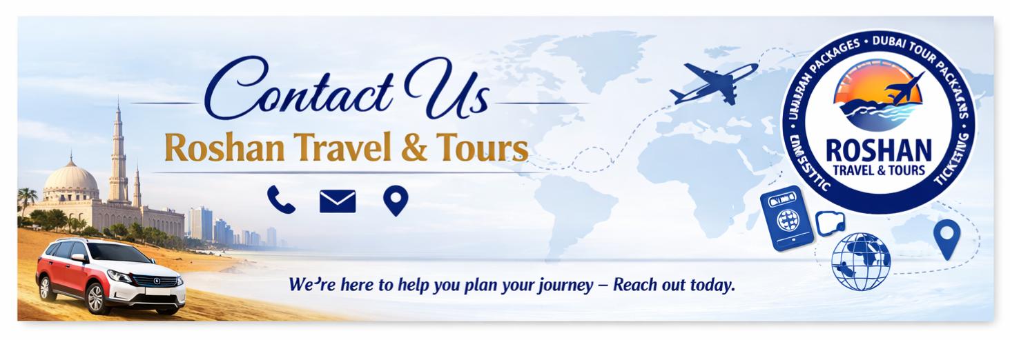 Contact Us Roshan Travel Karachi